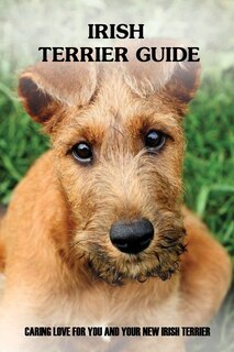 Front cover_Irish Terrier Guide