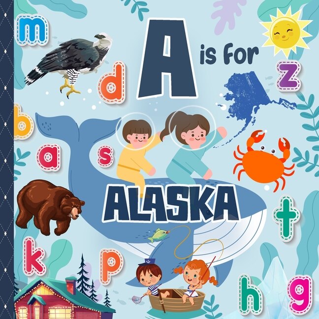 Front cover_A is For Alaska