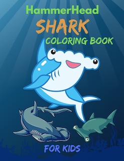 Front cover_Hammerhead Shark Coloring Book For Kids