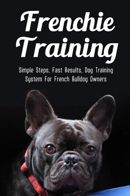 French hotsell bulldog training