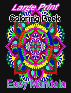 Front cover_Large Print Coloring Book Easy Mandala