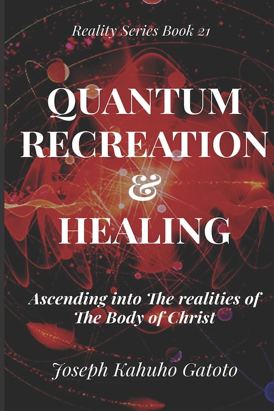Front cover_Quantum Recreation and Healing