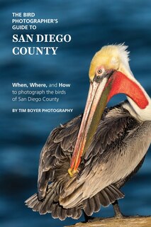 Front cover_The Bird Photographer's Guide to San Diego County
