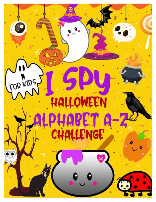 Front cover_I Spy Halloween Alphabet A-Z Challenge