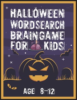 Couverture_Halloween Word Search Brain Game for Kids Age 8-12