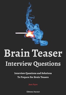 Couverture_Brain Teaser Interview Questions