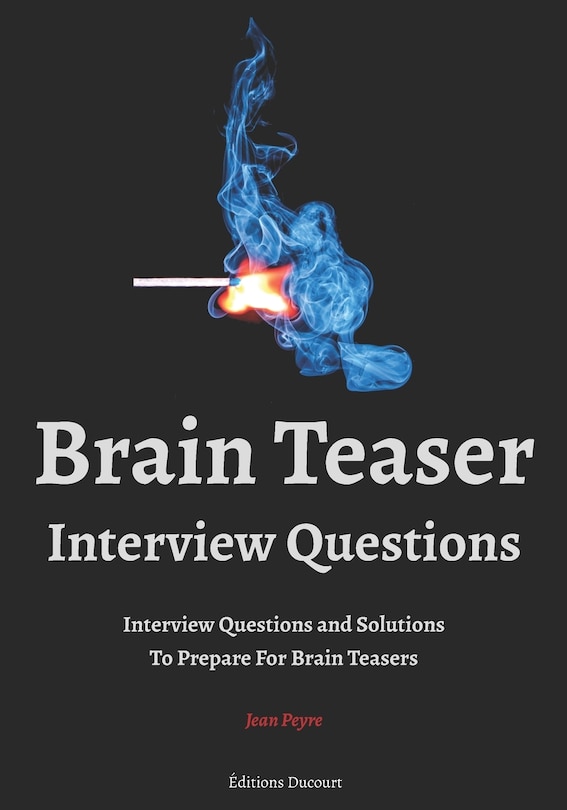 Couverture_Brain Teaser Interview Questions