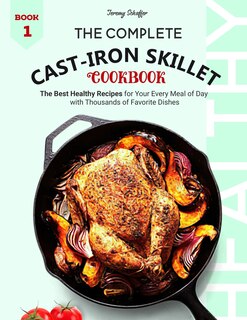Couverture_The Complete Cast Iron Skillet Cookbook