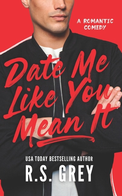 Front cover_Date Me Like You Mean It