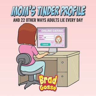 Front cover_Moms Tinder Profile