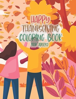Front cover_Happy Thanksgiving Coloring Book For Adults