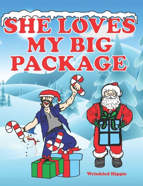 Front cover_She Loves My Big Package