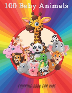 Couverture_100 Baby Animals - COLORING BOOK FOR KIDS