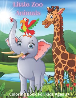 Couverture_Little Zoo Animals - Coloring Book For Kids Ages 3+