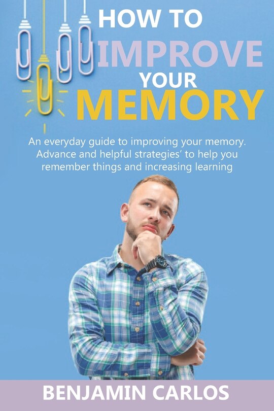 Front cover_How to Improve Your Memory