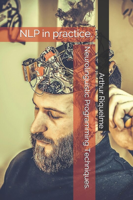 Front cover_Neurolinguistic Programming Techniques.