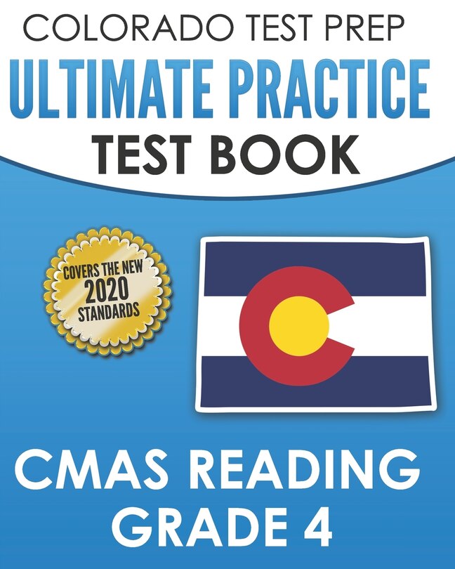 Front cover_COLORADO TEST PREP Ultimate Practice Test Book CMAS Reading Grade 4