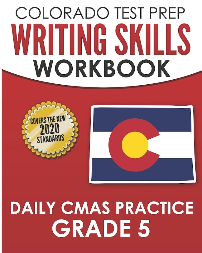Couverture_COLORADO TEST PREP Writing Skills Workbook Daily CMAS Practice Grade 5