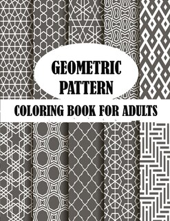 Front cover_Geometric Pattern Coloring Book For Adults