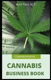 Front cover_Comprehensive Cannabis Business Book