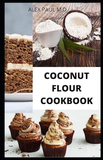 Front cover_Coconut Flour Cookbook