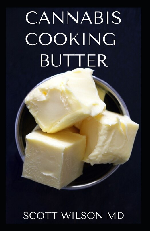 Front cover_Cannabis Cooking Butter