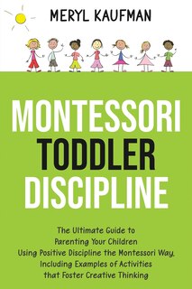 Couverture_Montessori Toddler Discipline