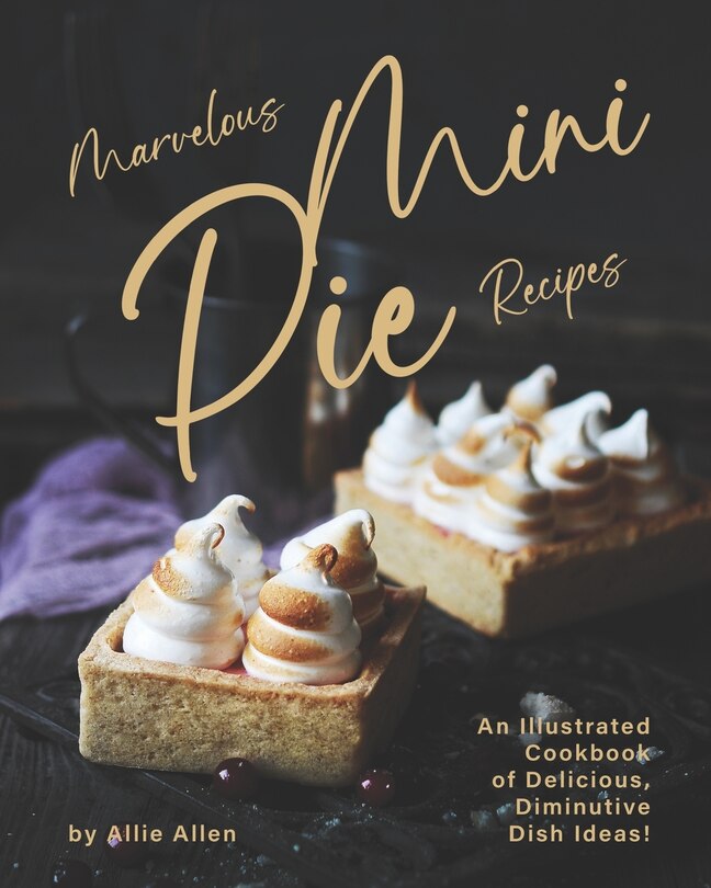 Couverture_Marvelous Mini Pie Recipes