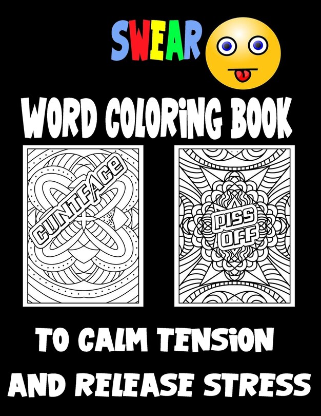 Couverture_Swear Word Coloring Book to calm tension and release stress