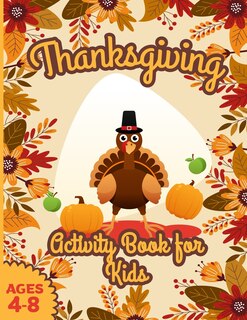 Couverture_Thanksgiving Activity Book for Kids ages 4-8