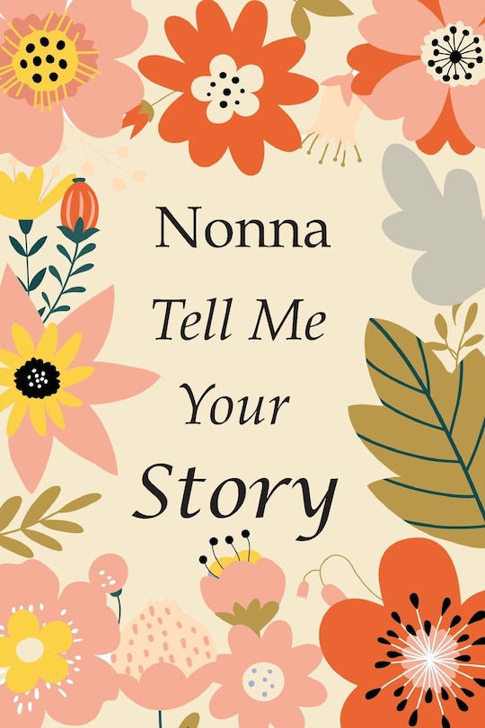 Front cover_Nonna Tell Me Your Story