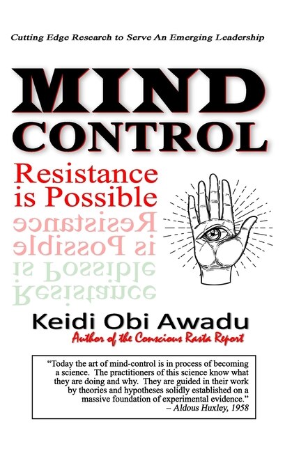 Mind Control: Resistance Is Possible