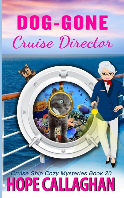 Front cover_Dog-gone Cruise Director