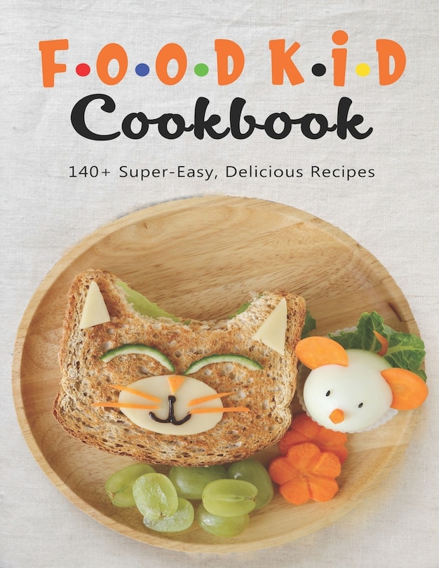 Couverture_Food Kid Cookbook