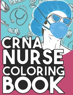Front cover_CRNA Nurse Coloring Book