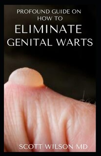Front cover_Profound Guide to Eliminate Genital Warts