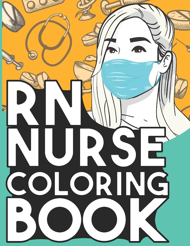 Front cover_RN Nurse Coloring Book