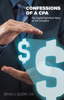 Confessions Of A Cpa: The Capital Equivalent Value Of Life Insurance