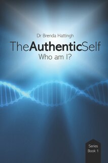 Couverture_The Authentic Self. Who am I?