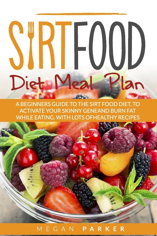 Front cover_Sirtfood Diet Meal Plan