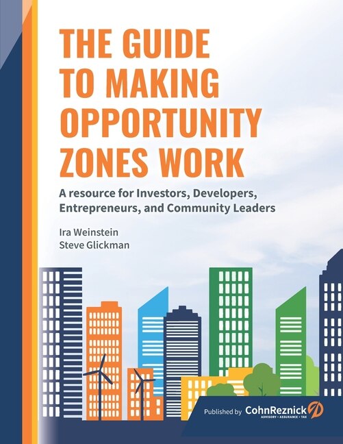 Front cover_The Guide to Making Opportunity Zones Work