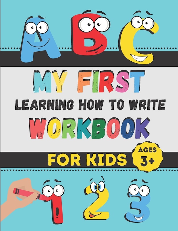 Front cover_My First Learning How to Write Workbook