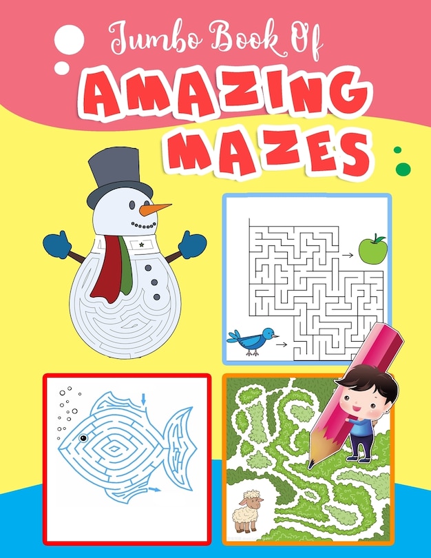 Front cover_Jumbo Book Of Amazing Mazes
