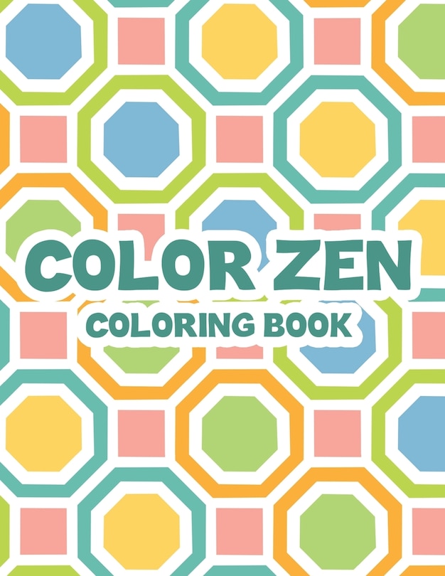 Front cover_Color Zen Coloring Book