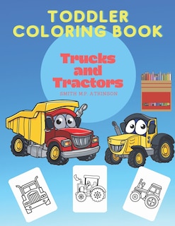 Front cover_Toddler coloring book Trucks and Tractors