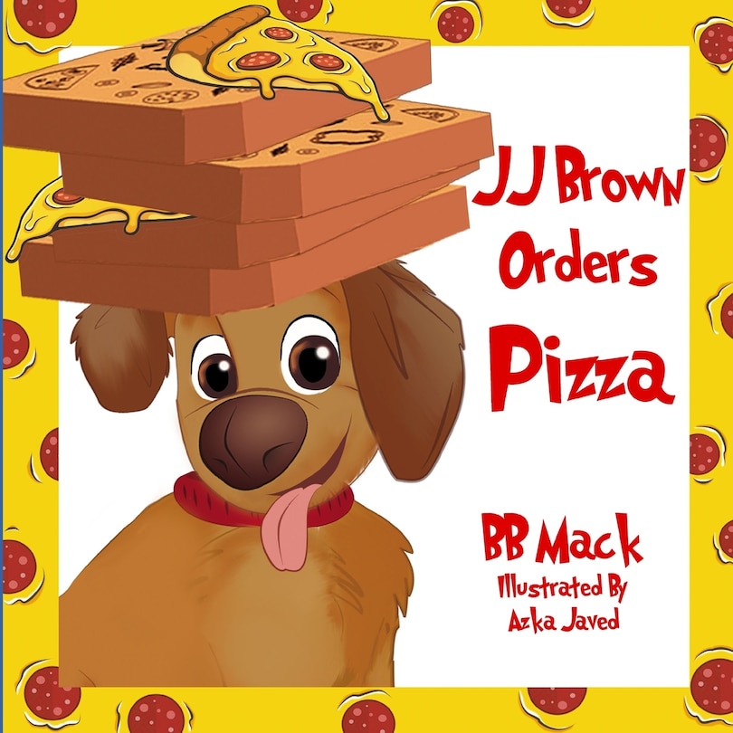 Front cover_JJ Brown Orders Pizza