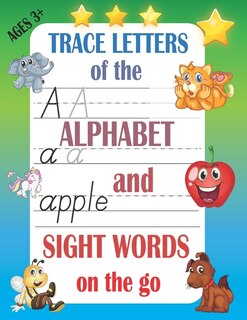 Front cover_Trace Letters Of The Alphabet and Sight Words On The Go