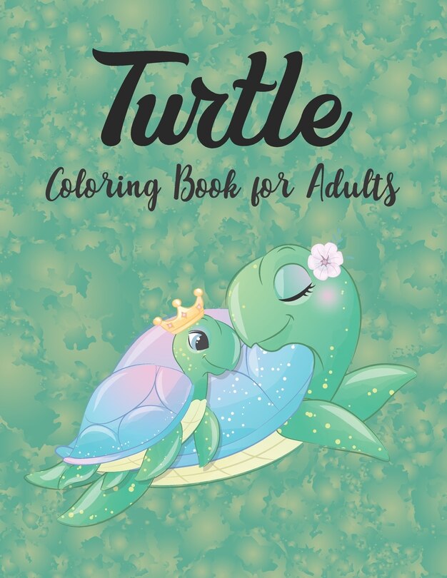 Front cover_Turtle Coloring Book for Adults
