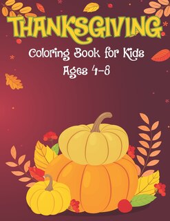Front cover_Thanksgiving Coloring Book for Kids Age 4-8