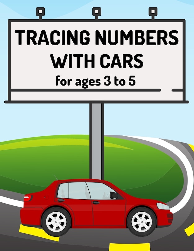 Front cover_Number Tracing With Cars For Ages 3 to 5